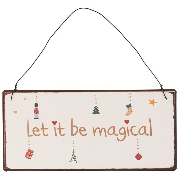 Metalskilt - Let it be magical - Ib Laursen